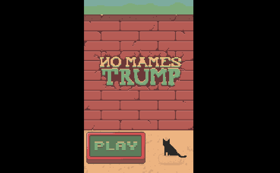 No mames Trump