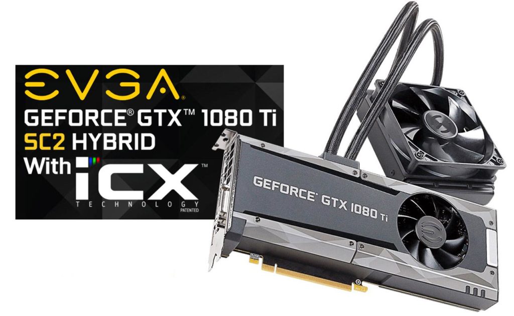 EVGA GeForce GTX 1080 Ti SC2 Hybrid