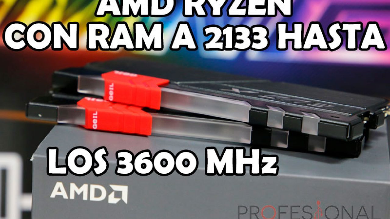 Mirar florero más Comparativa RAM en AMD Ryzen vs Intel Kaby Lake | 2133 MHz hasta 3600 MHz