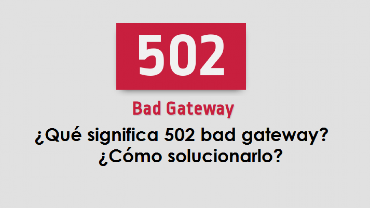 Que Significa 502 Bad Gateway Como Solucionarlo - esto es algun error roblox amino en español amino