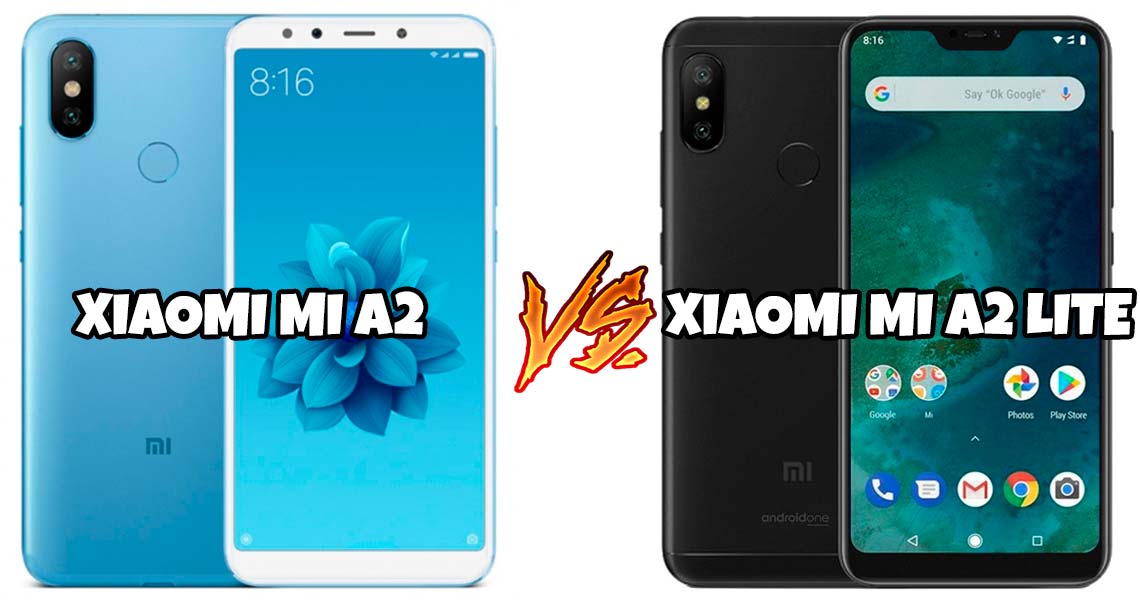 Xiaomi Mi A2 vs Xiaomi Mi A2 Lite