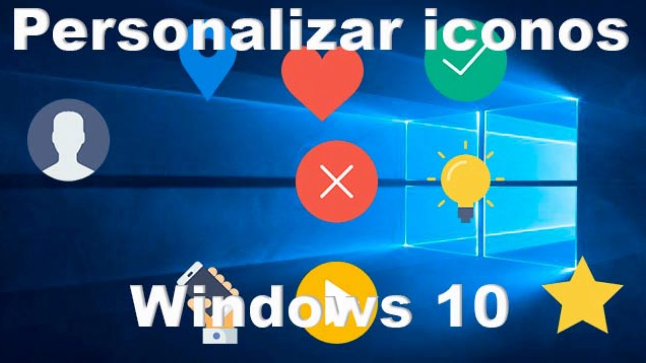 Documento Los Alpes Baño ▷ Cómo personalizar y cambiar iconos en Windows 10