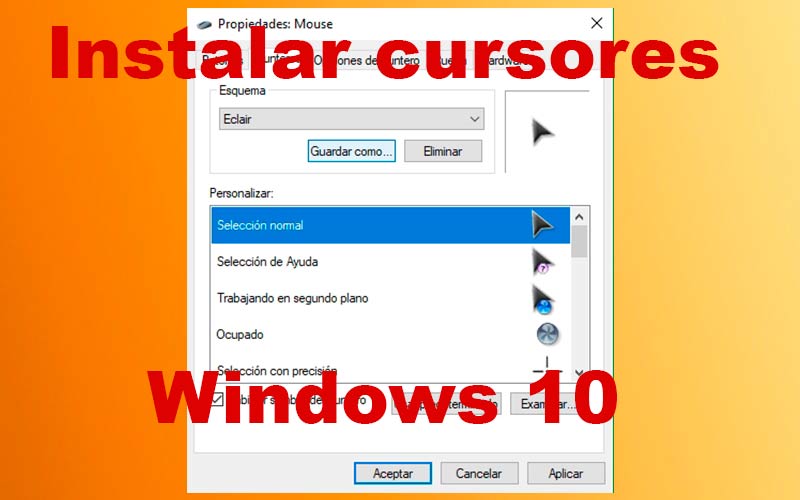 Instalar cursores en Windows 10