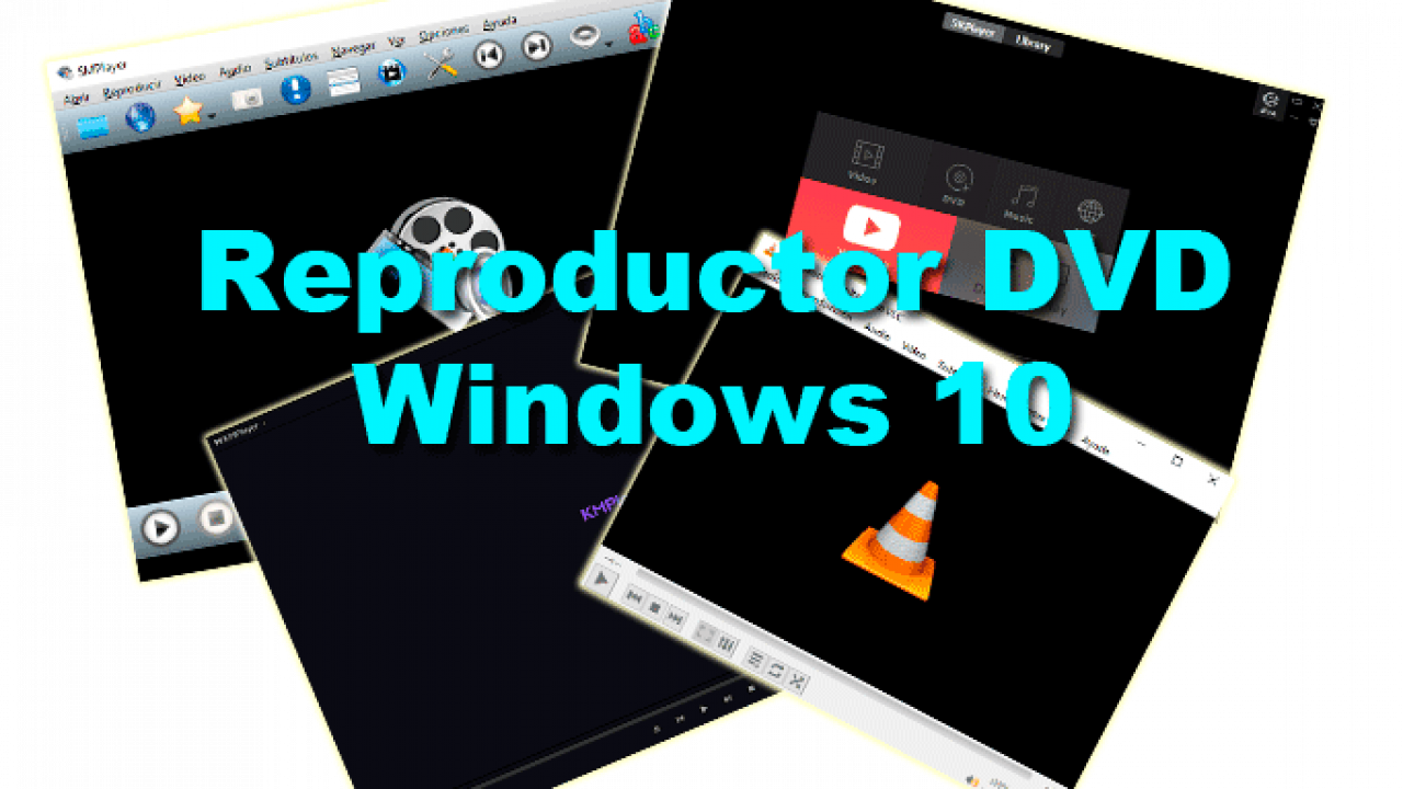 Elegir Reproductor Dvd Windows 10 2018