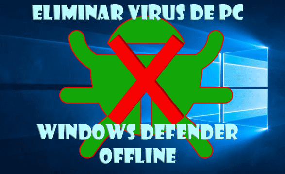 Eliminar virus de PC