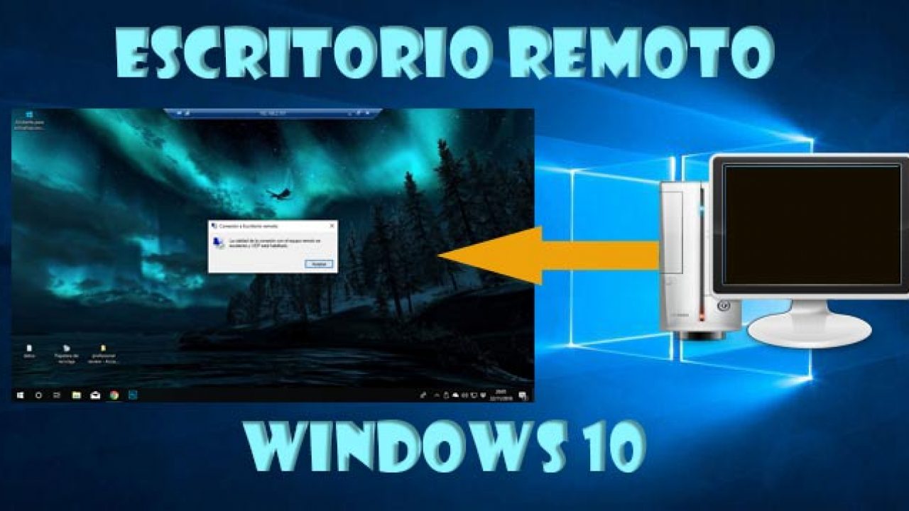 desbloquear En contra infierno ▷ Como conectarse con escritorio remoto Windows 10