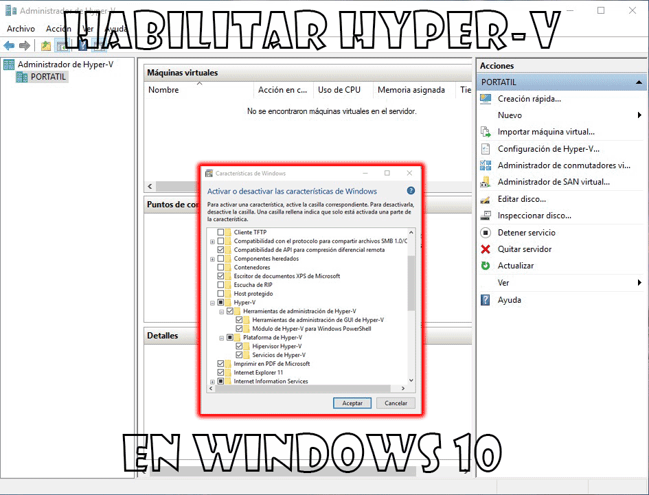 Habilitar Hyper-V en Windows 10