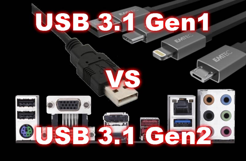 USB 3.1 Gen 1 vs USB 3.1 Gen 2