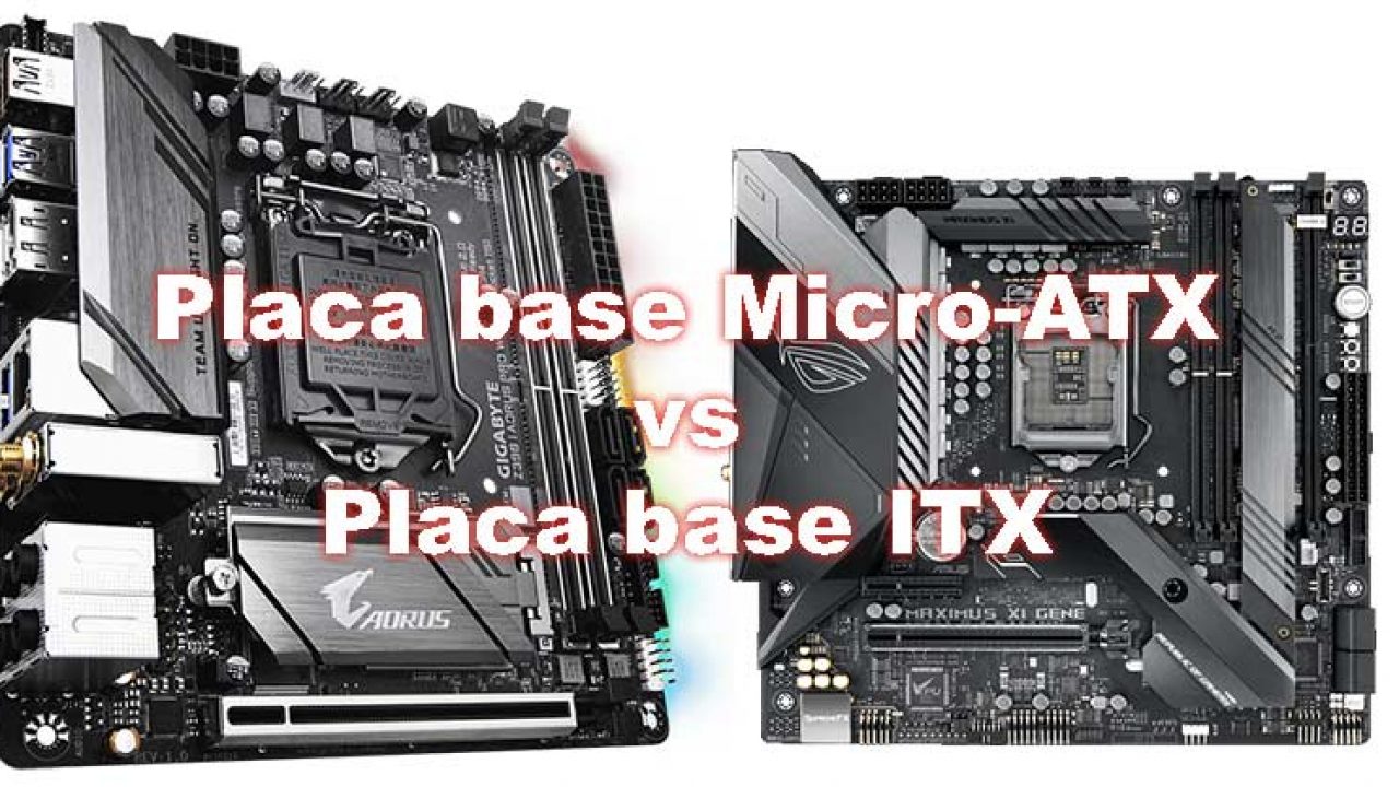Placa micro mejor una ATX una ITX?