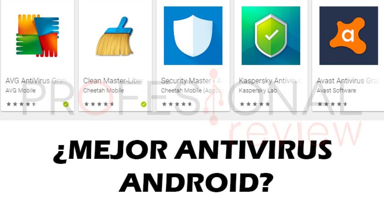 Cual ations el mejor antivirus para moviles android