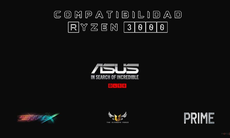 Compatible Ryzen 3000 ASUS