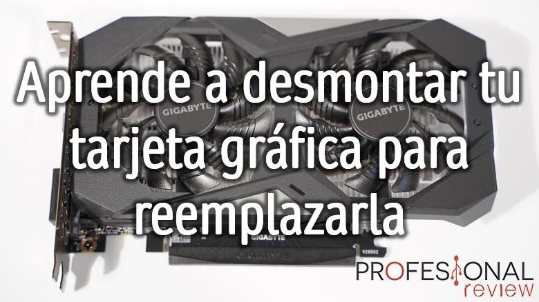 Cómo desmontar tarjeta gráfica para colocar una nueva