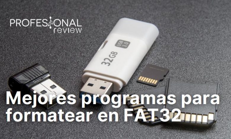 Mejores programas para formatear en FAT32
