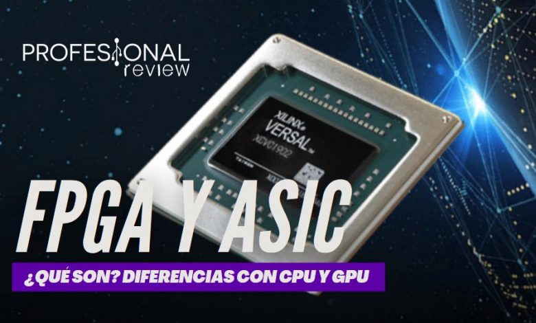 FPGA y ASIC