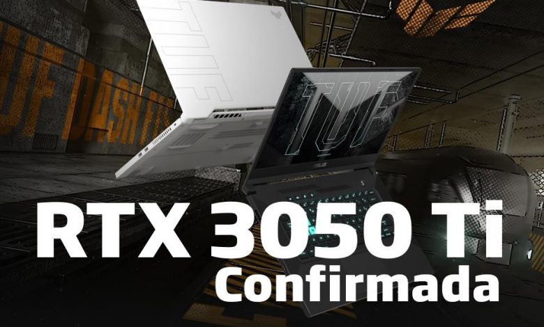 NVIDIA RTX 3050 Ti Confirmada