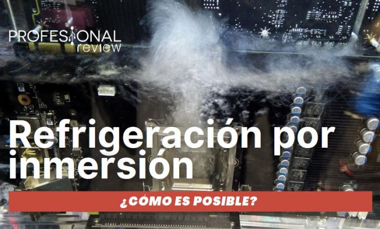 Refrigeración por inmersión
