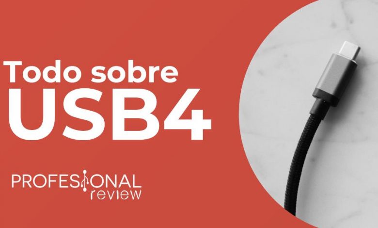 USB 4 Toda la informacion