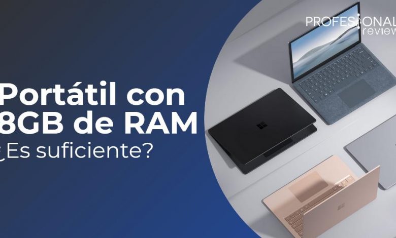Portatil con 8GB de RAM