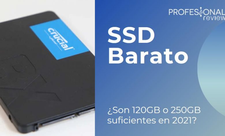 SSD Barato: Son 120GB o 250GB suficientes