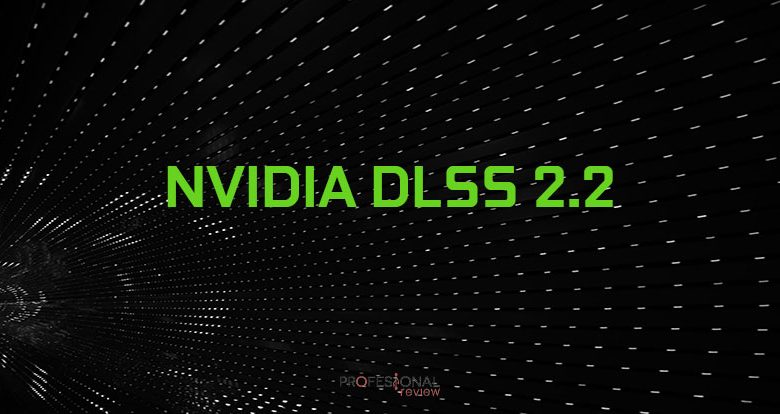 nvidia dlss 2.2