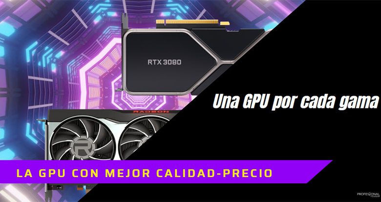 mejor gráfica calidad precio 2021