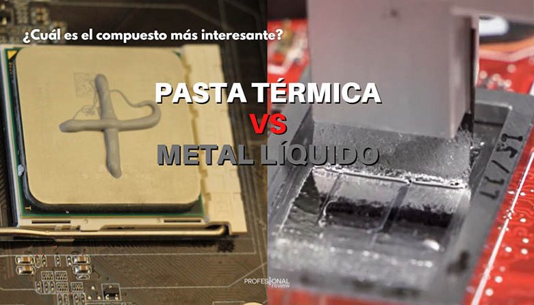 pasta térmica vs metal líquido
