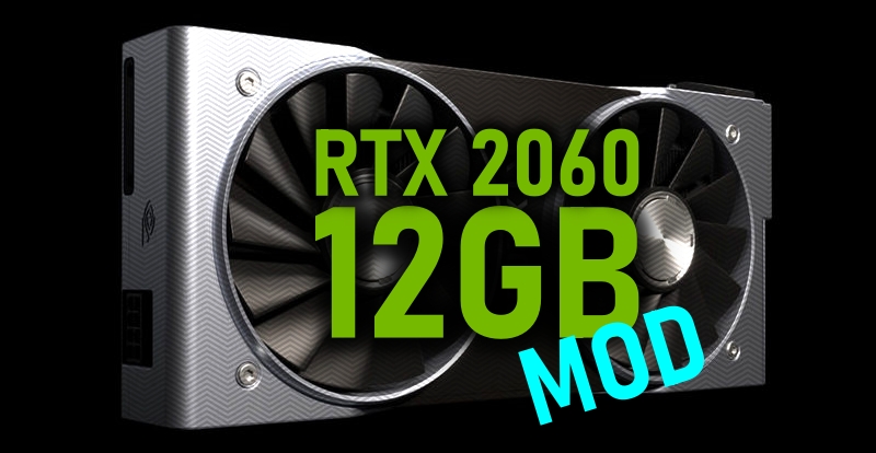 RTX 2060: Un modder actualiza su gráfica de 6 GB a 12 GB