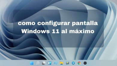 como configurar pantalla Windows 11 al máximo - 00