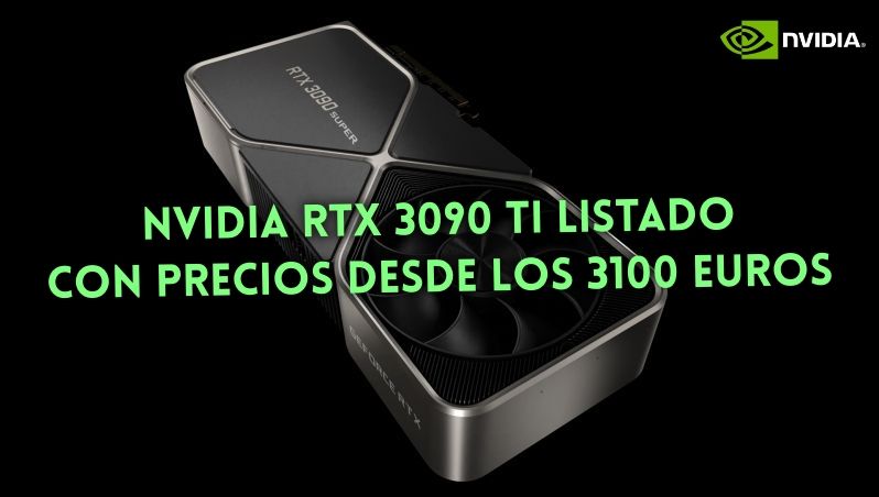 Nvidia RTX 3090 Ti sería al menos un 30% más cara que la RTX 3090