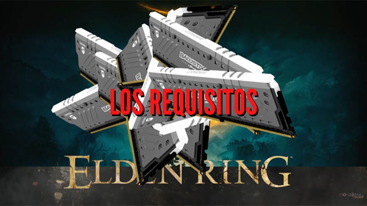 Elden Ring: requisitos mínimos y recomendados para jugar en PC