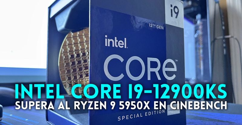 Intel Core i9-12900KS supera al Ryzen 9 5950X en las pruebas de Cinebench
