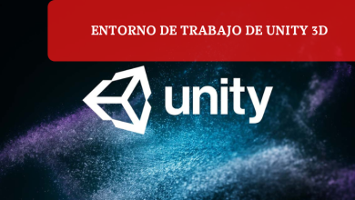 Entorno de trabajo de Unity 3D