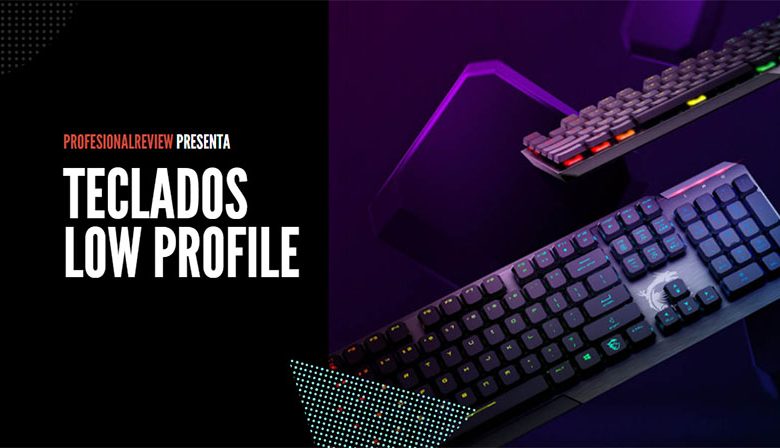teclados low profile
