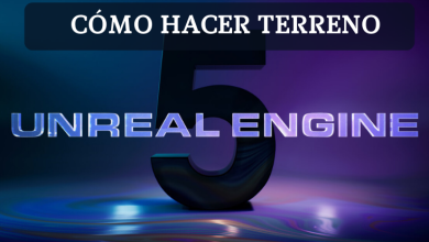 Cómo hacer terreno en Unreal Engine 5