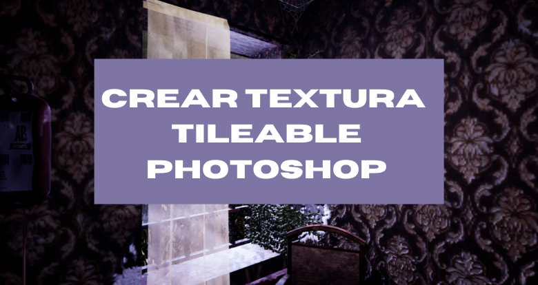 Cómo crear una textura tileable en Photoshop