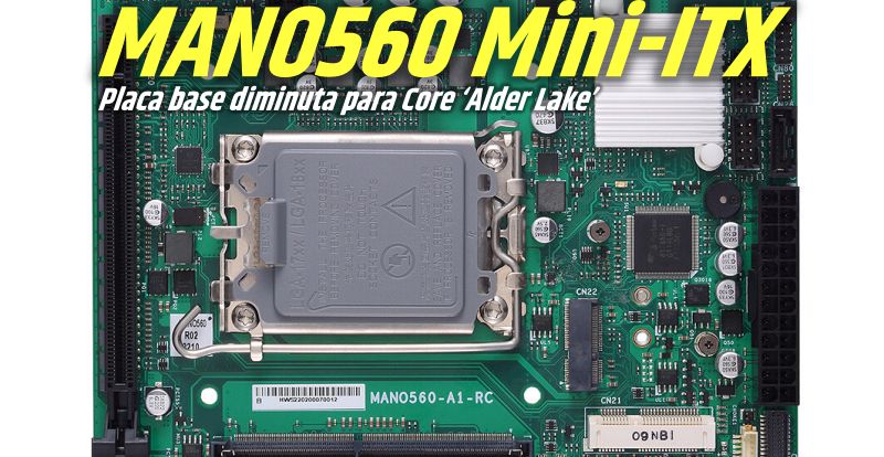 MANO560, mini scheda madre CPU Alder Lake