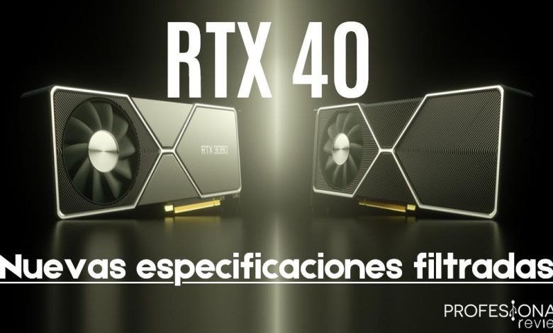 NVIDIA RTX 40, RTX 4090, RTX 4080, RTX 4070 Nuevas especificaciones filtradas