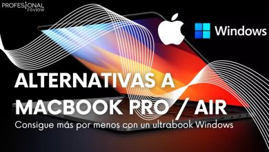 Alternativas a MacBook Pro y MacBook Air