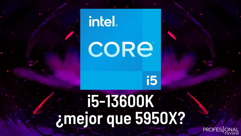 El Intel Core i5-13600K de 14 núcleos estará al nivel del Ryzen 5950X