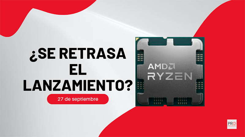 AMD Ryzen 7000 podrían retrasarse por culpa de la BIOS