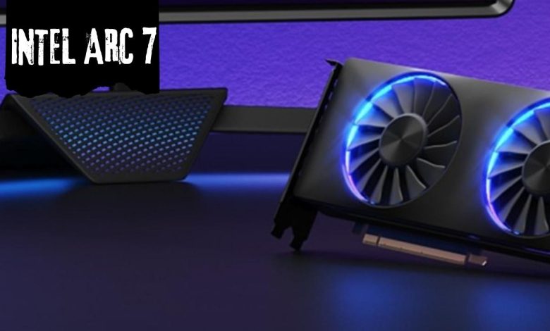 Intel ARC 7 GPU