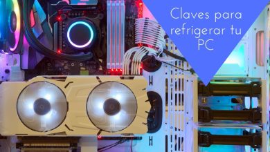 claves para refrigerar tu PC