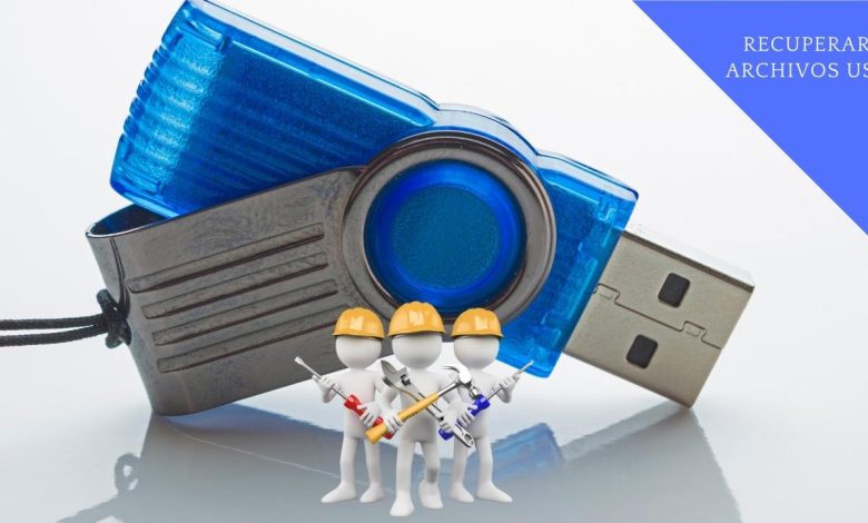 cómo recuperar archivos de USB