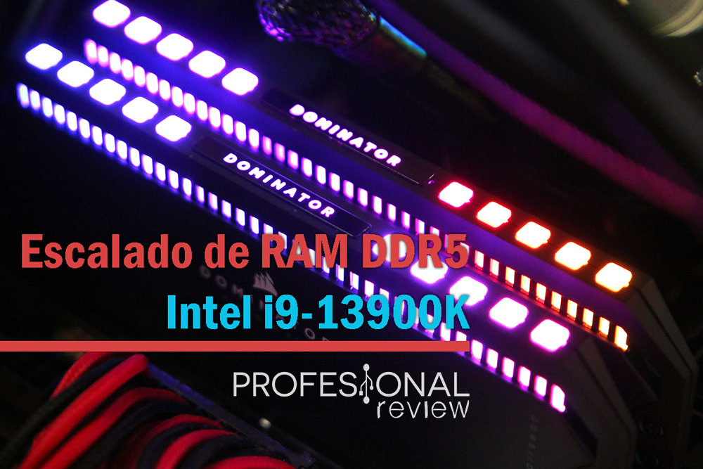 Escalado RAM Intel 13900K