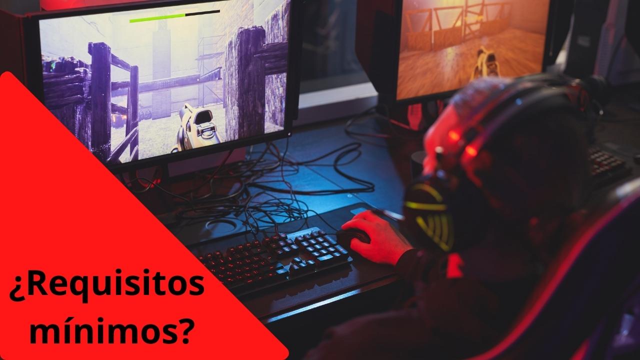 Desvelados los requisitos mínimos, recomendados e ideales para