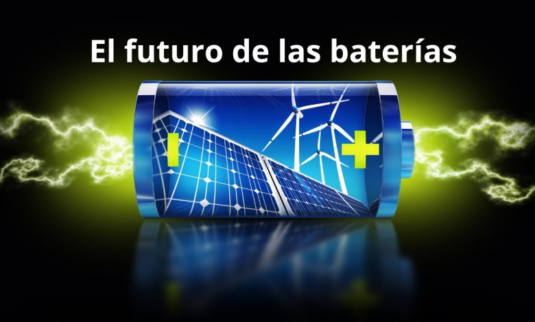 baterías del futuro