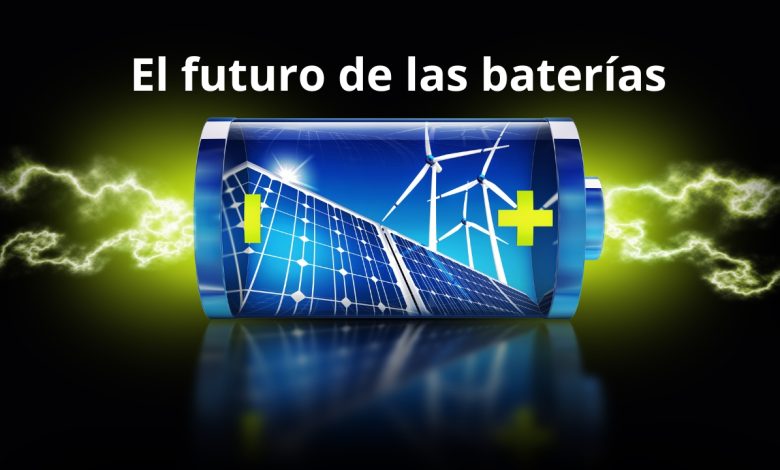 baterías del futuro