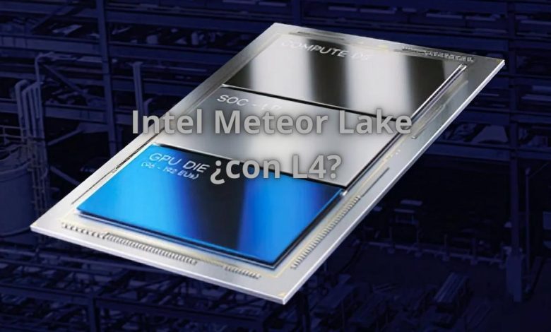 Intel Meteor Lake L4