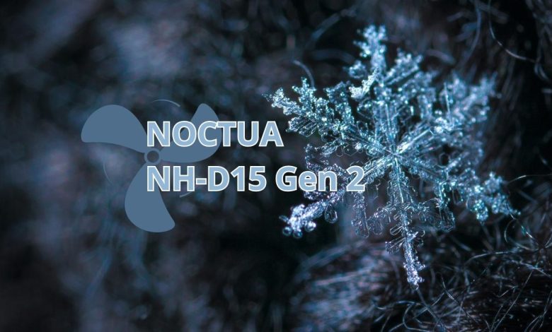 Noctua NH-D15 Gen 2