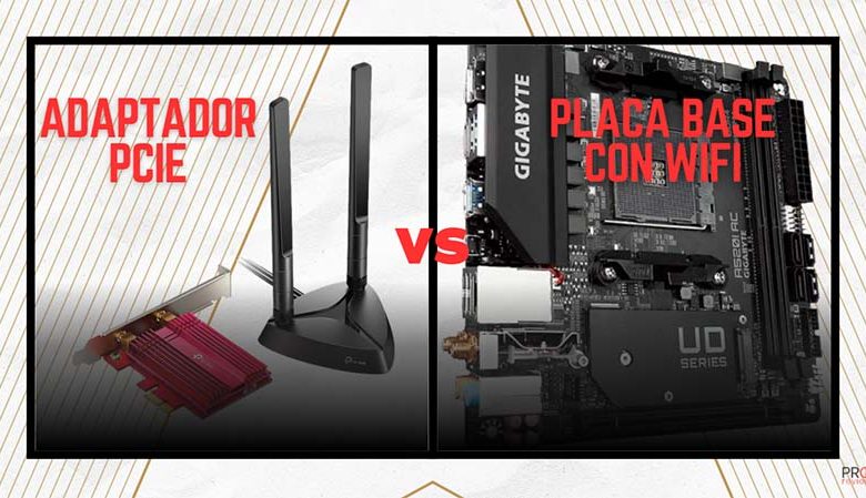 placa base wifi vs adaptador pcie